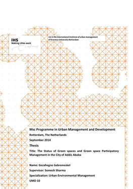 The Status of Green Spaces and Green Space Participatory Management in the City of Addis Ababa