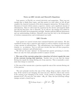 Notes on LRC Circuits and Maxwell's Equations Last Quarter, in Phy133