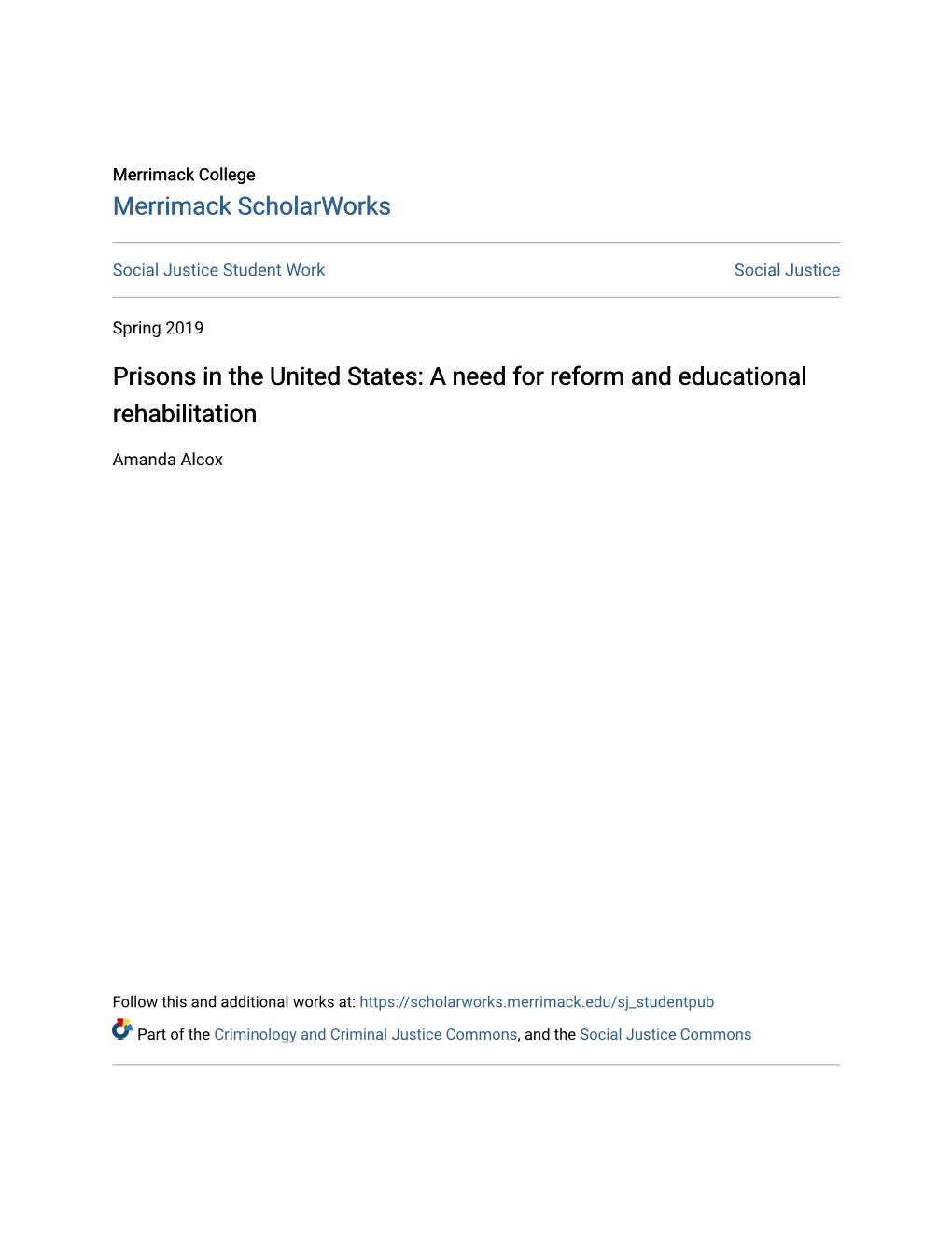 Prisons in the United States: a Need for Reform and Educational Rehabilitation