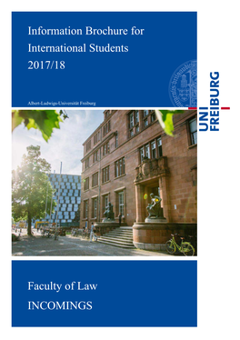 Faculty of Law INCOMINGS Information Brochure For
