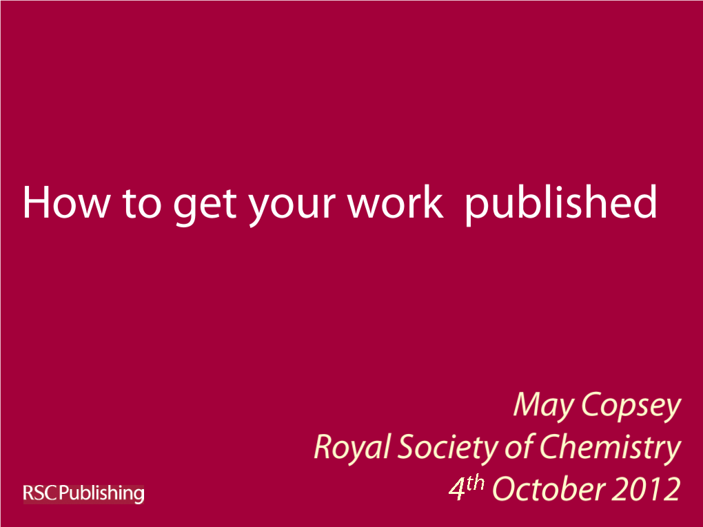 How to Get Your Work Published