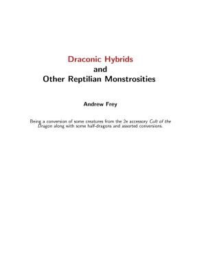 Draconic Hybrids and Other Reptilian Monstrosities