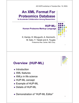 An XML Format for Proteomics Database to Accelerate Collaboration Among Researchers