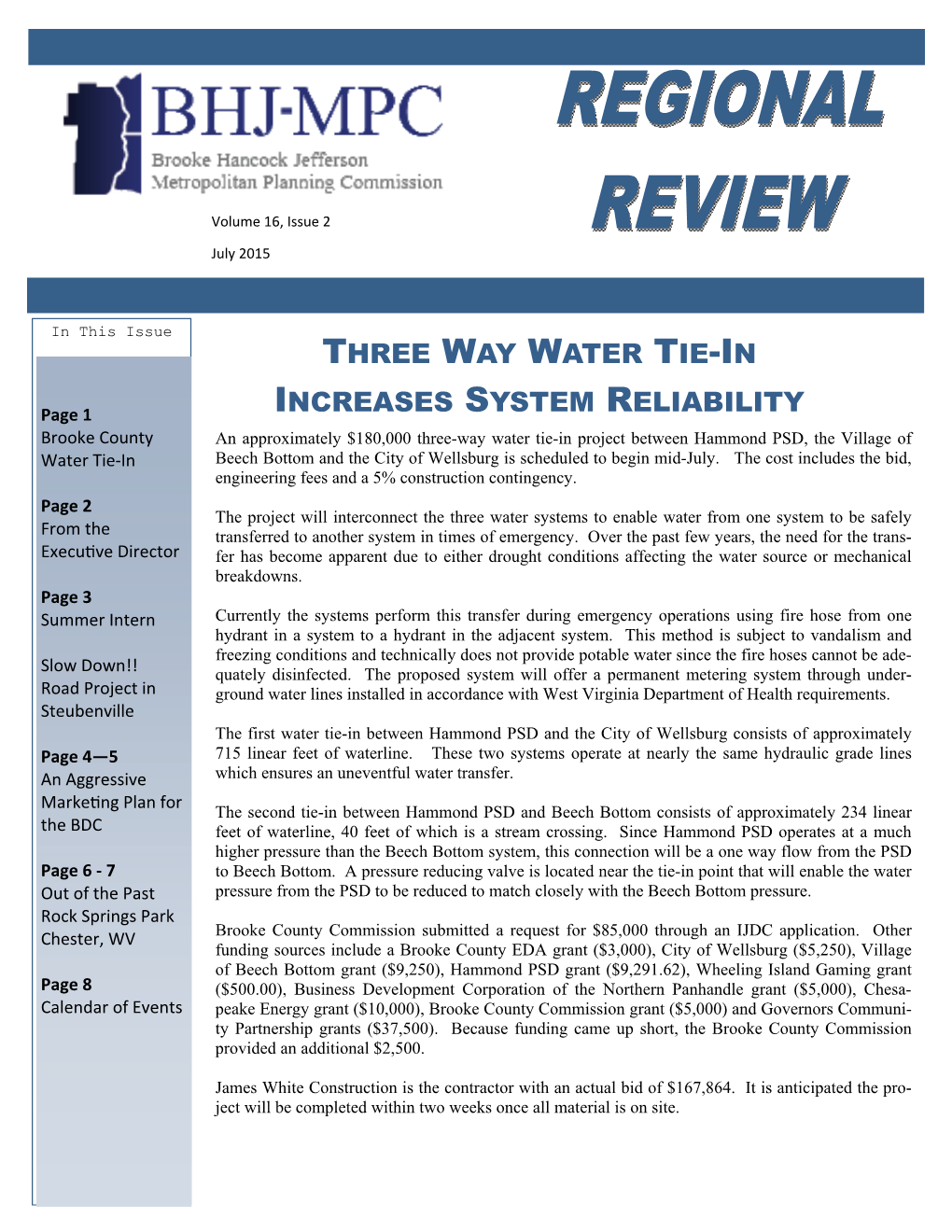 Three Way Water Tie-In Increases System Reliability