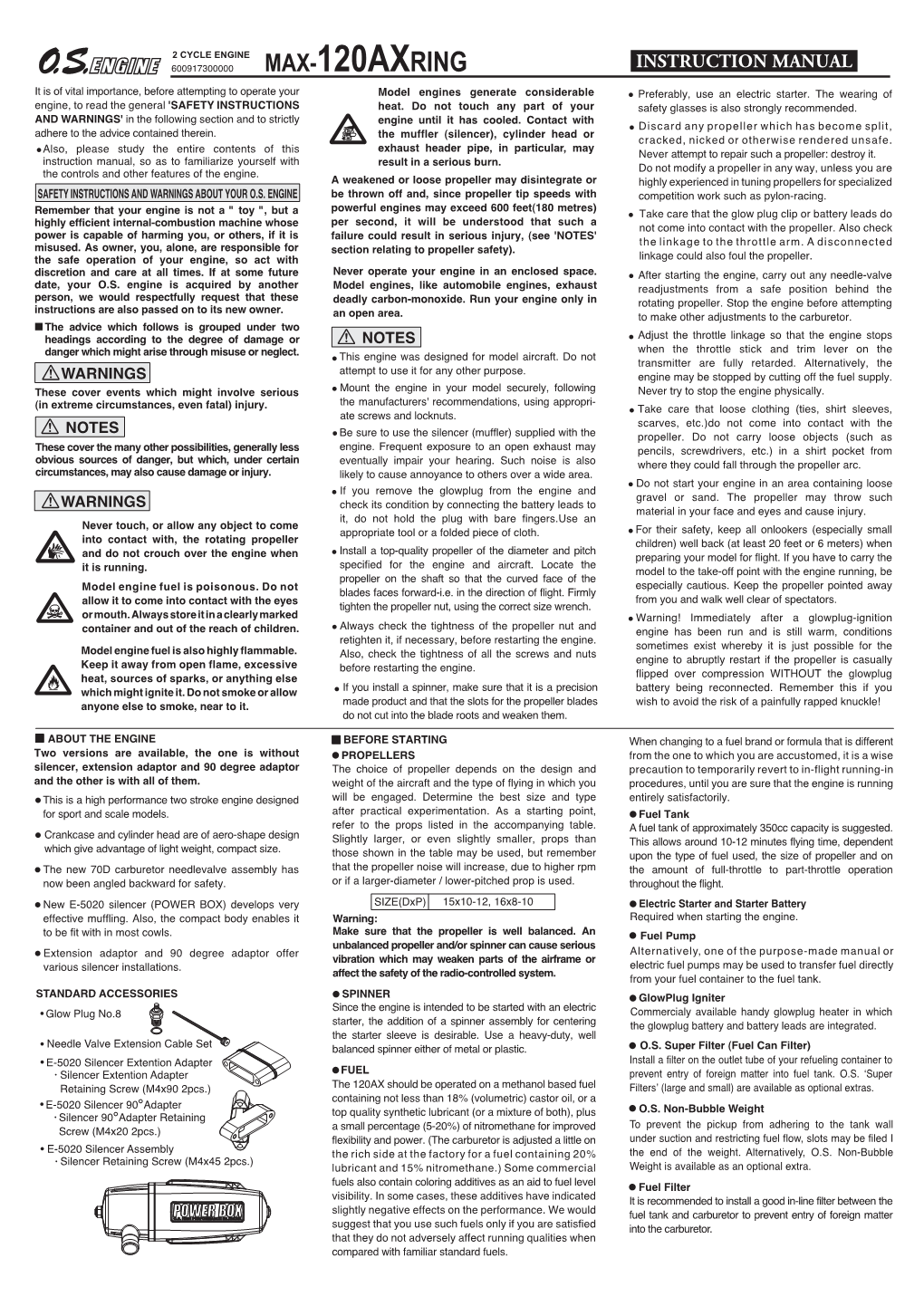 MAX-120AXRING It Is of Vital Importance, Before Attempting to Operate Your Model Engines Generate Considerable Preferably, Use an Electric Starter