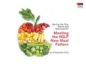 Meeting the NSLP New Meal Pattern