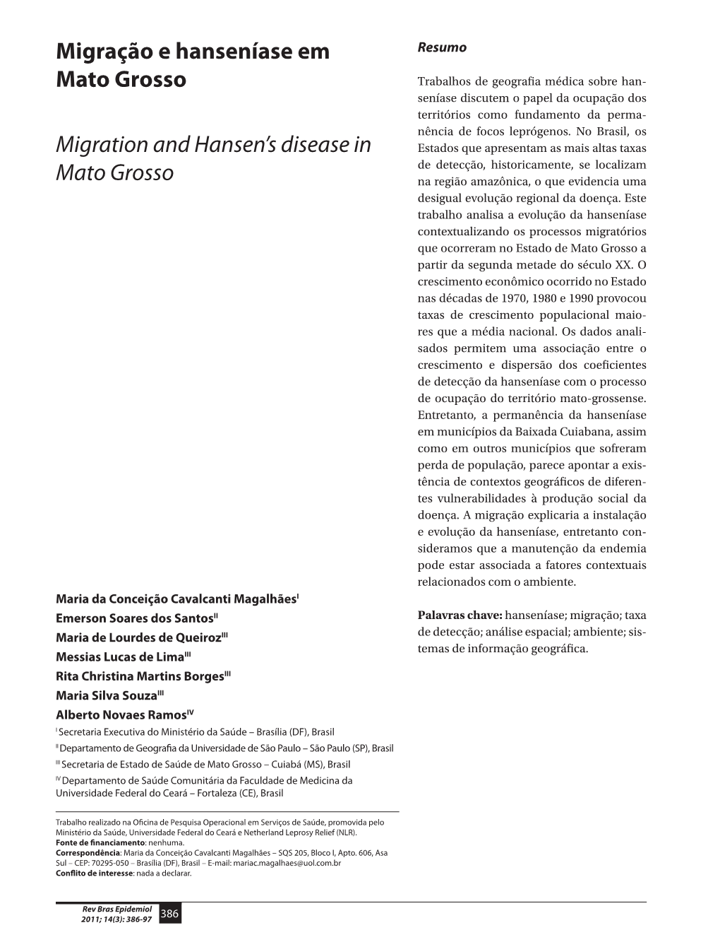 Migration and Hansen's Disease in Mato Grosso Migração E