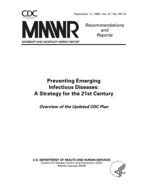 Preventing Emerging Infectious Diseases: a Strategy for the 21St Century