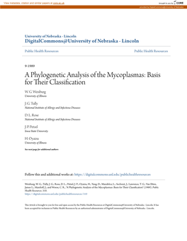 A Phylogenetic Analysis of the Mycoplasmas: Basis for Their Lc Assification W