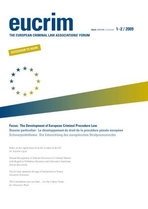 The Development of European Criminal Procedure Law