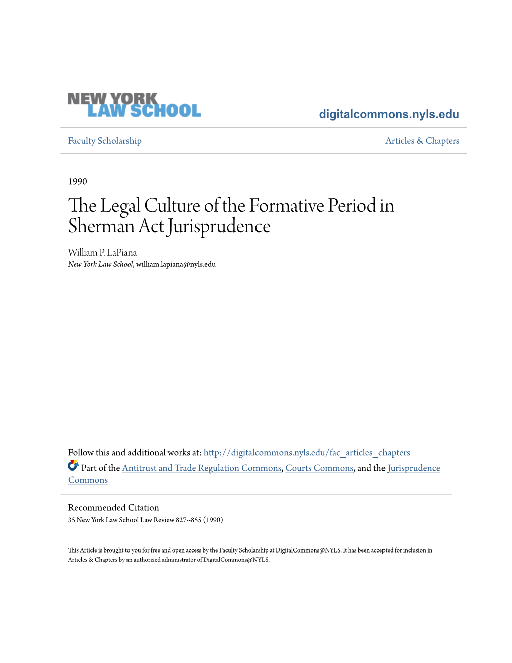 The Legal Culture of the Formative Period in Sherman Act Jurisprudence William P