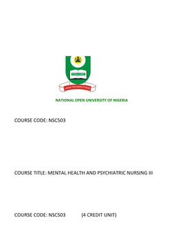 Nsc503 Course Title: Mental Health and Psychiatric