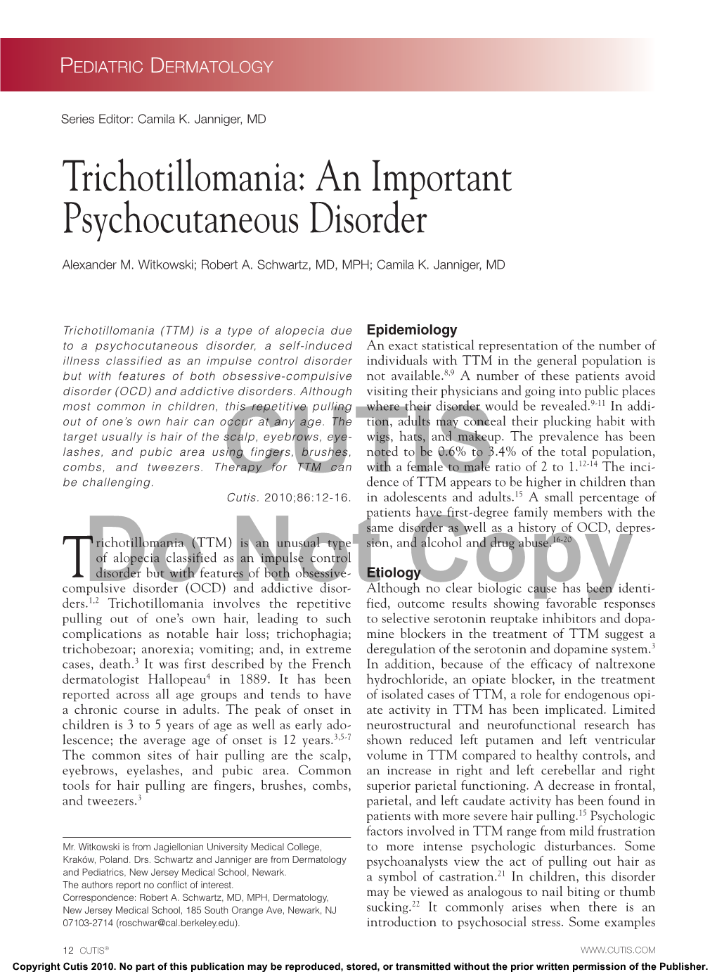 Trichotillomania: an Important Psychocutaneous Disorder