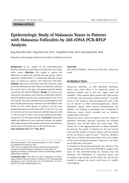 Epidemiologic Study of Malassezia Yeasts in Patients with Malassezia Folliculitis by 26S Rdna PCR-RFLP Analysis