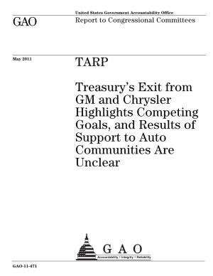 GAO-11-471 TARP: Treasury's Exit from GM and Chrysler Highlights