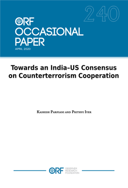 Towards an India–US Consensus on Counterterrorism Cooperation