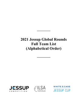 2021 Jessup Global Rounds Full Team List (Alphabetical Order)