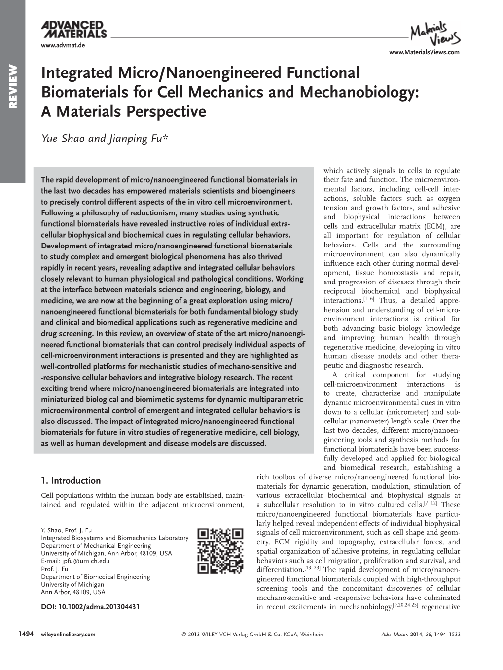 Integrated Micro/Nanoengineered Functional Biomaterials for Cell Mechanics and Mechanobiology: REVIEW a Materials Perspective