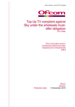 Top up TV Complaint Against Sky Under the Wholesale Must- Offer Obligation CI+ Cams