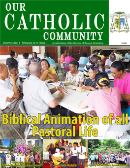 COMMUNITY FEBRUARY 2014 ISSUE Bishop’S Message Carnival and Lent