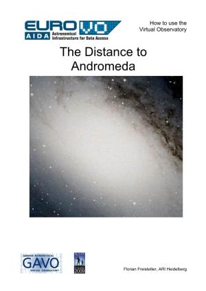 The Distance to Andromeda