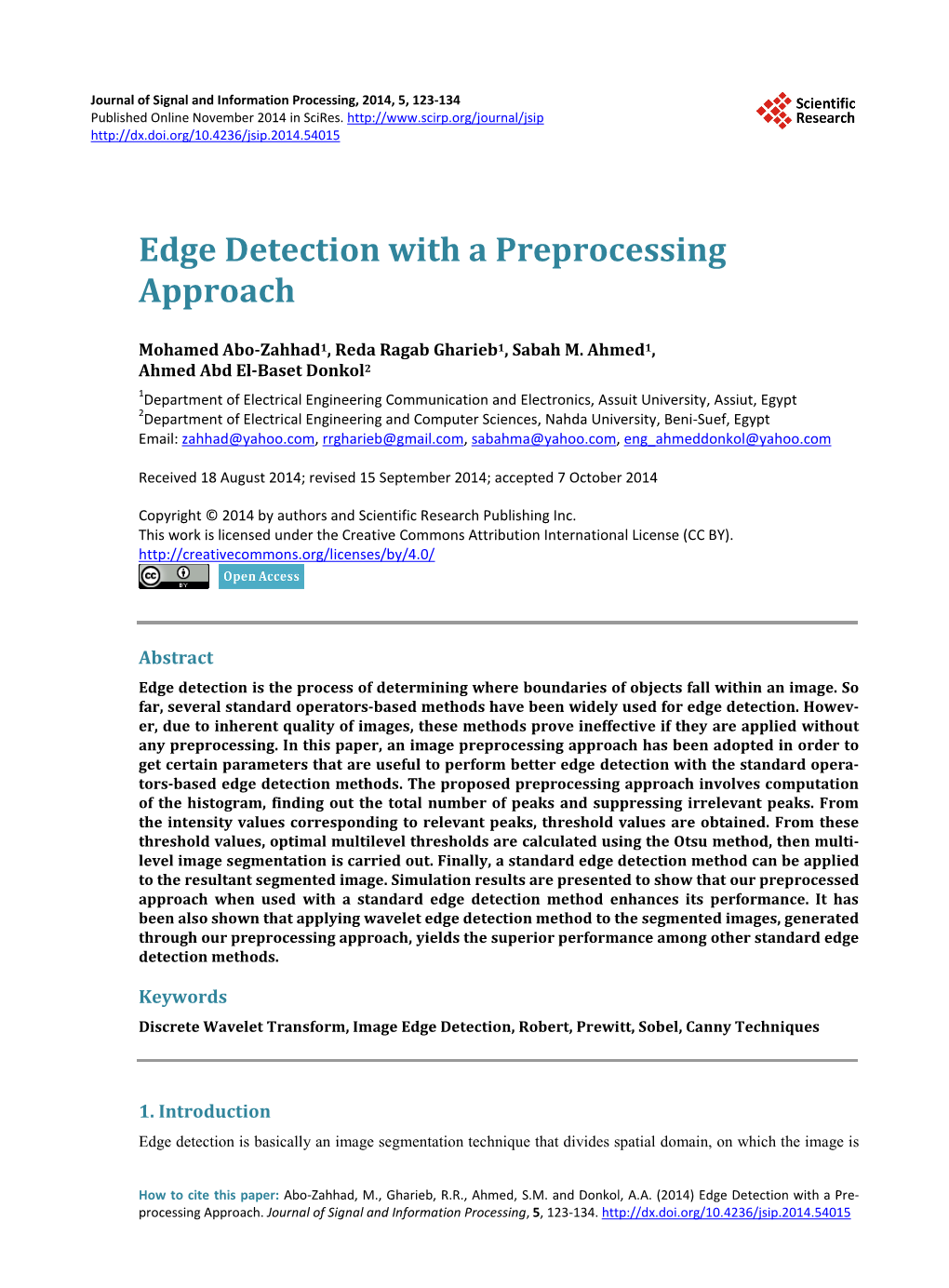 Edge Detection with a Preprocessing Approach