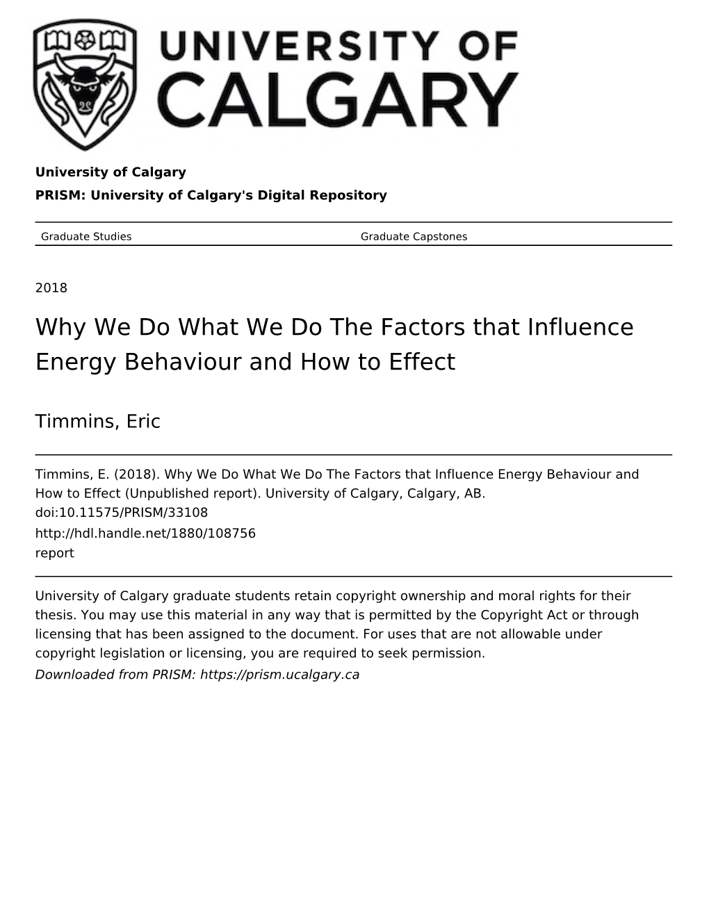Why We Do What We Do the Factors That Influence Energy Behaviour and How to Effect