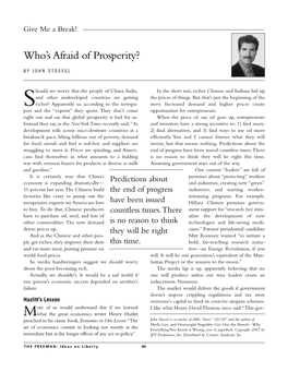 Who's Afraid of Prosperity?