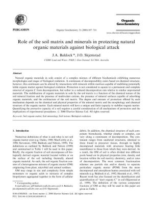 Role of the Soil Matrix and Minerals in Protecting Natural Organic Materials Against Biological Attack