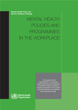 Mental Health Policies and Programmes in the Workplace