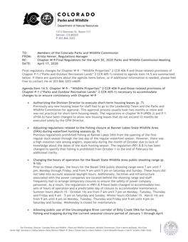 Krista Heiner, Regulations Manager RE: Chapter W-9 Final Regulations for the April 30, 2020 Parks and Wildlife Commission Meeting DATE: April 17, 2020