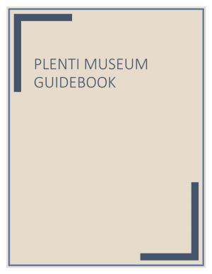 Plenti Museum Guidebook