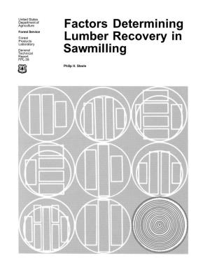 Factors Determining Lumber Recovery in Sawmilling