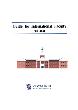 Guide for International Faculty (Fall 2021) Table of Contents