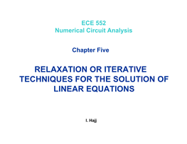 Relaxation Or Iterative Techniques for the Solution of Linear Equations