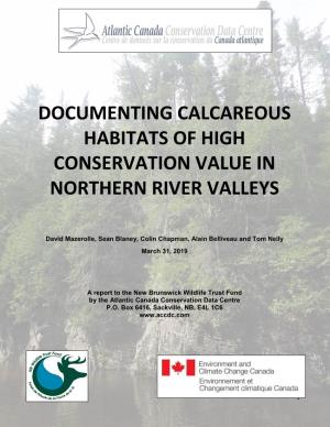Documenting Calcareous Habitats of High Conservation Value In