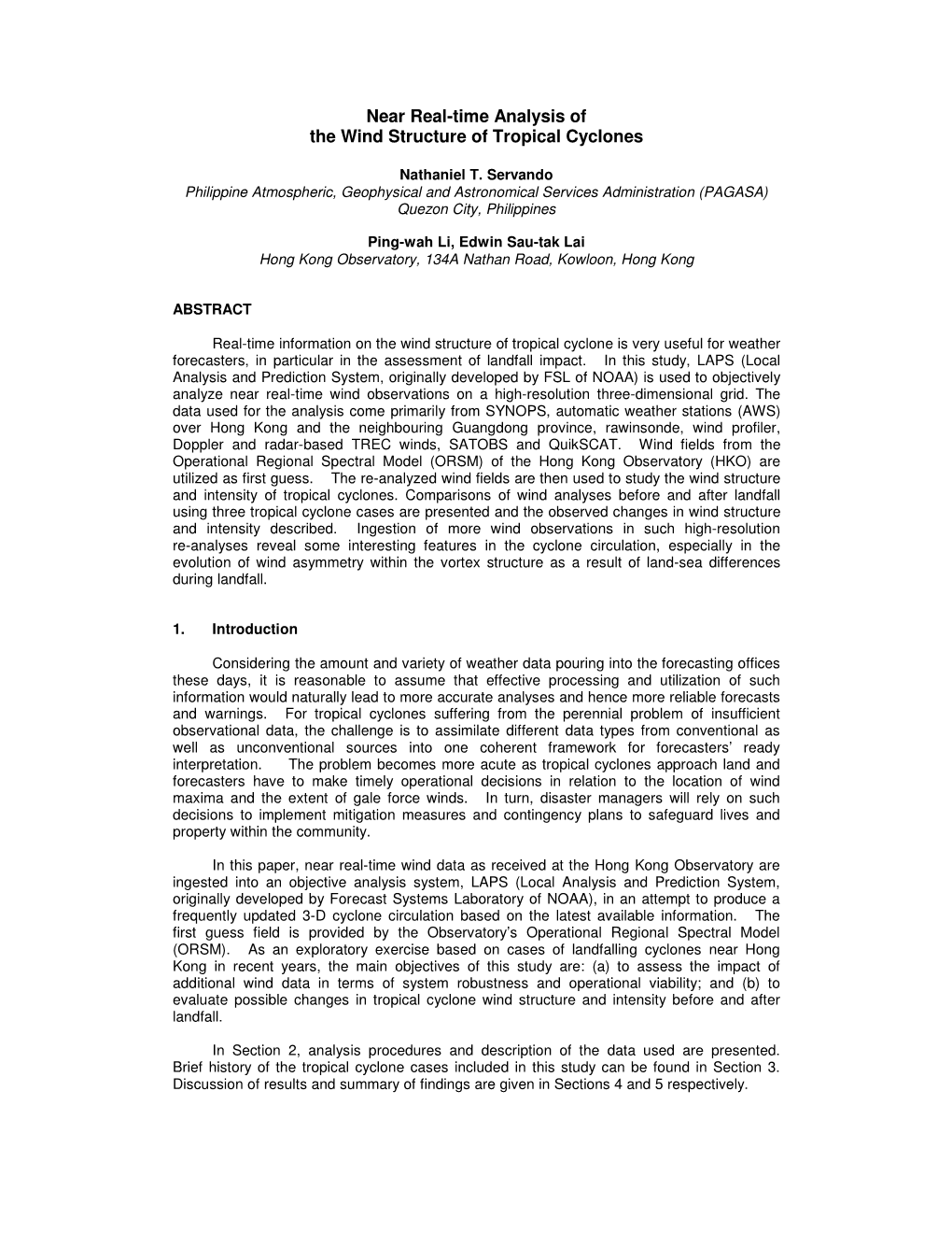 Near Real-Time Analysis of the Wind Structure of Tropical Cyclones