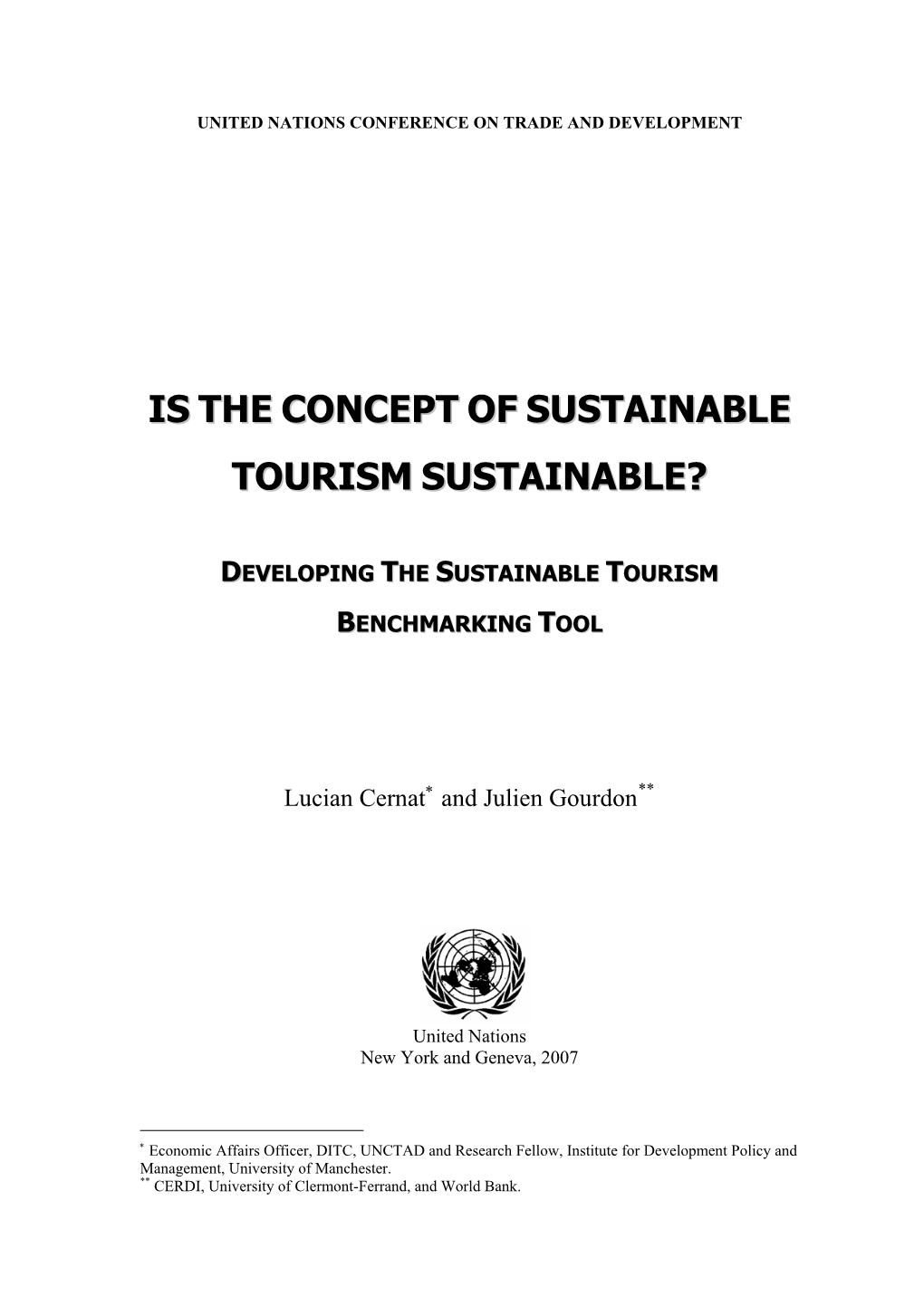 Is the Concept of Sustainable Tourism Sustainable?