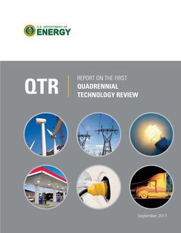 Report on the First Quadrennial Technology Review (QTR)