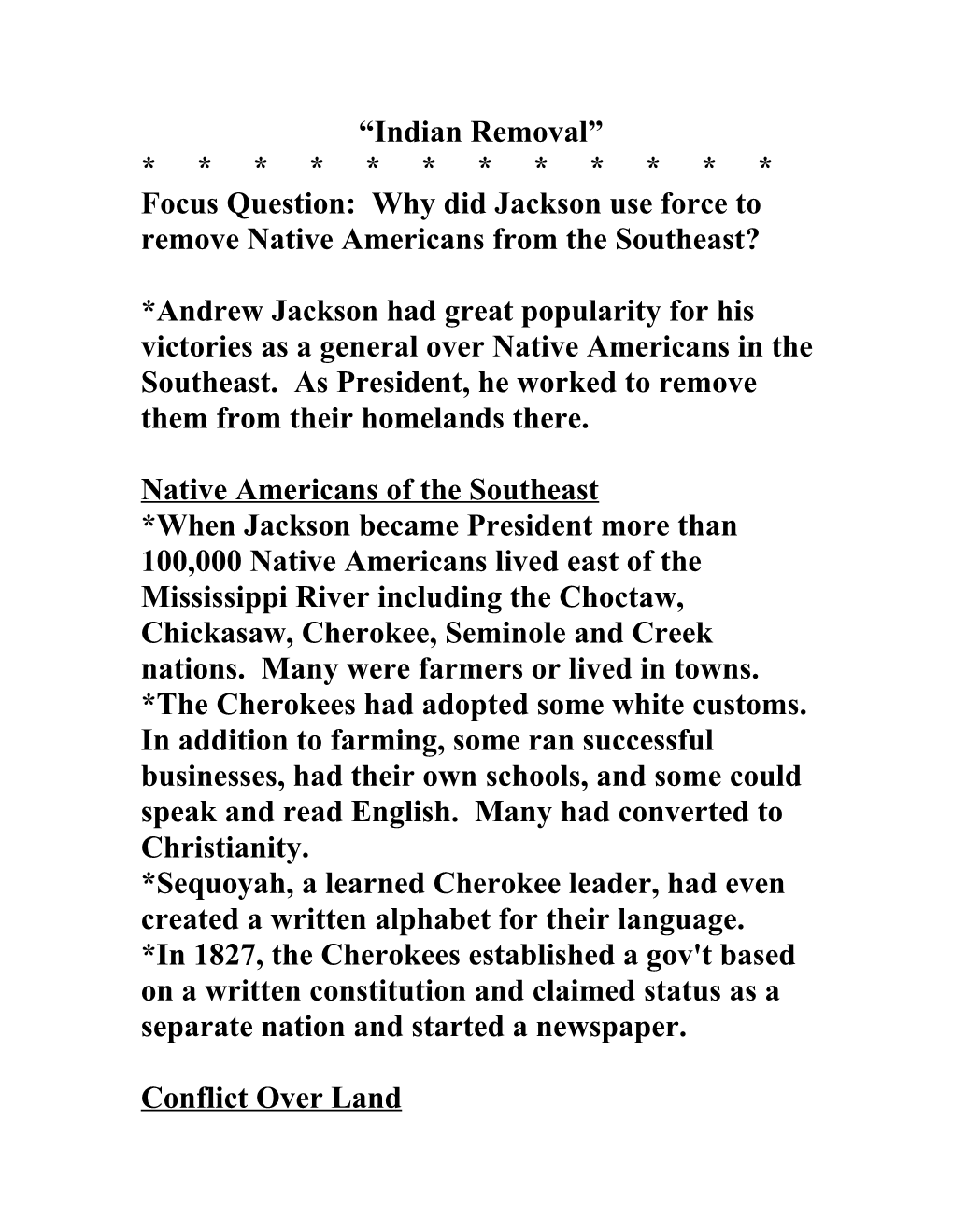 Focus Question: Why Did Jackson Use Force to Remove Native Americans from the Southeast?