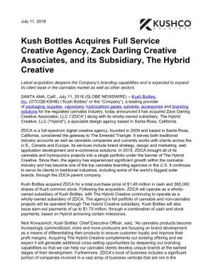 Kush Bottles Acquires Full Service Creative Agency, Zack Darling Creative Associates, and Its Subsidiary, the Hybrid Creative