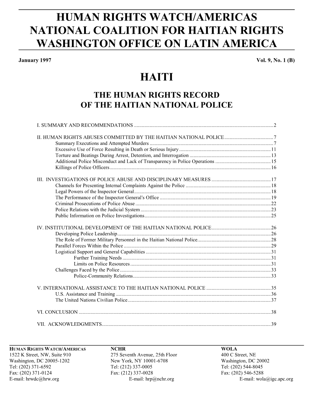 Human Rights Watch/Americas National Coalition for Haitian Rights Washington Office on Latin America Haiti