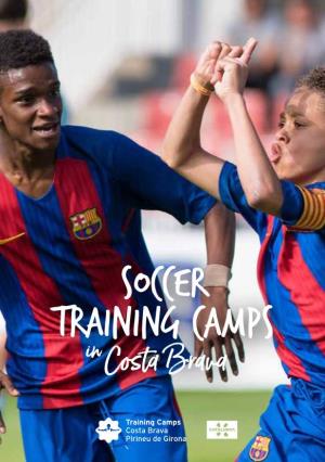 Soccer Training Camps in Costa Brava 2 3