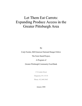 Let Them Eat Carrots: Expanding Produce Access in the Greater Pittsburgh Area