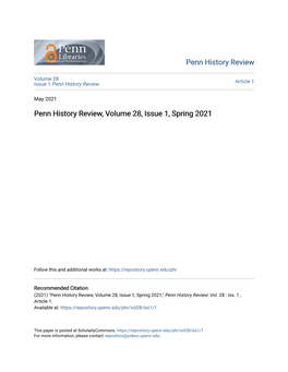 Penn History Review, Volume 28, Issue 1, Spring 2021