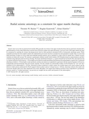 Radial Seismic Anisotropy As a Constraint for Upper Mantle Rheology ⁎ Thorsten W