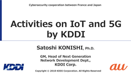 Activities on Iot and 5G by KDDI
