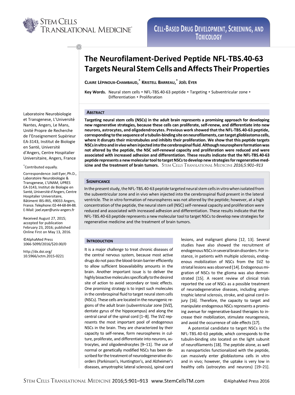 The Neurofilament-Derived Peptide NFL-TBS.40-63 Targets Neural Stem Cells and Affects Their Properties