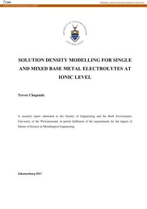 Solution Density Modelling for Single and Mixed Base Metal Electrolytes at Ionic Level
