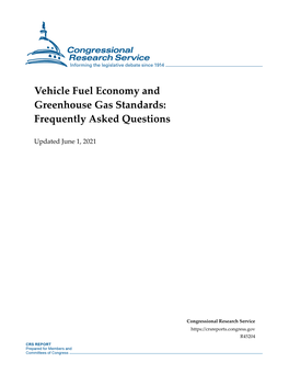 Vehicle Fuel Economy and Greenhouse Gas Standards: Frequently Asked Questions